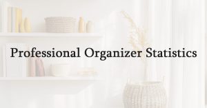 Professional Organizer Statistics